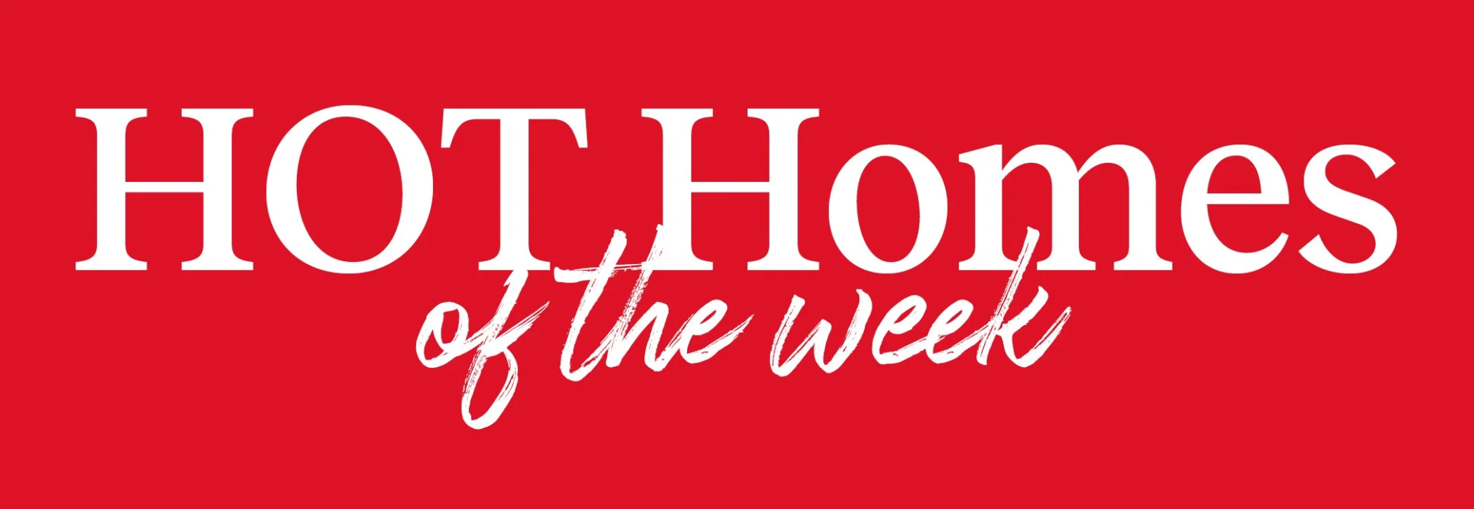 Hot Homes Of The Week